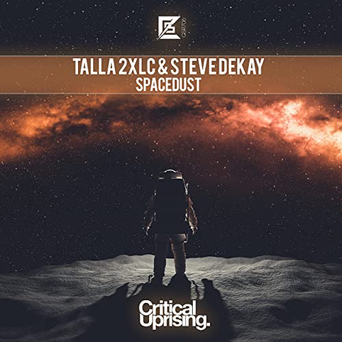 Talla 2XLC & Steve Dekay – Spacedust – Steve Dekay